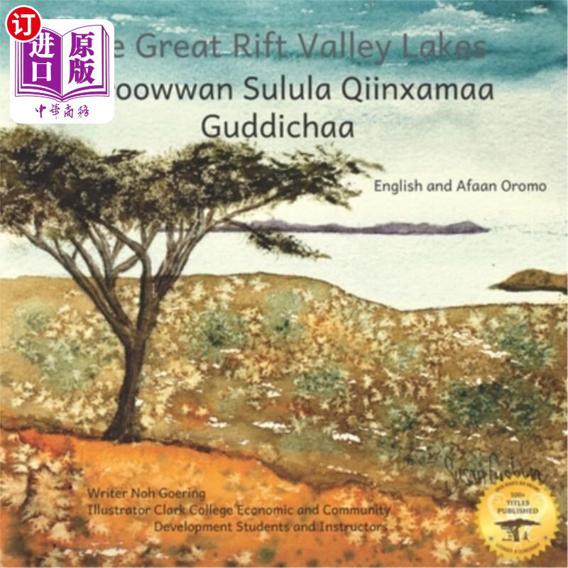 海外直订The Great Rift Valley Lakes: The Wildlife of Ethiopia In Afaan Oromo and English 大裂谷湖泊:埃塞俄比亚的野