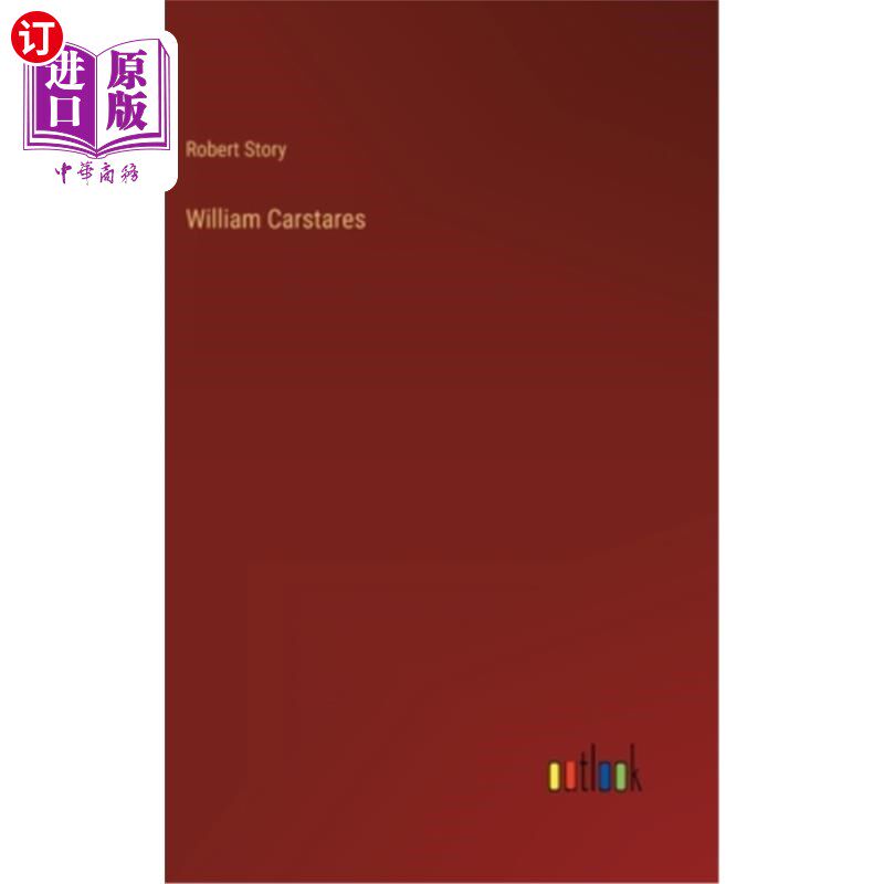 海外直订William Carstares 威廉·卡斯塔雷斯