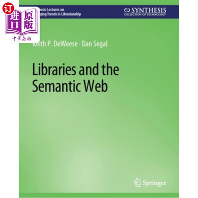 海外直订Libraries and the Semantic Web 库和语义网