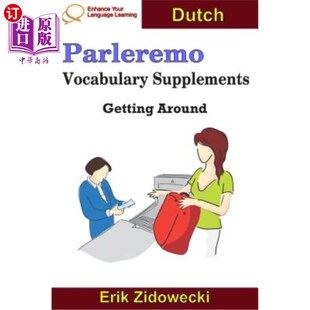 海外直订Parleremo Vocabulary Supplements - Getting Around - Dutch Parleremo词汇补充-绕圈子-荷兰语