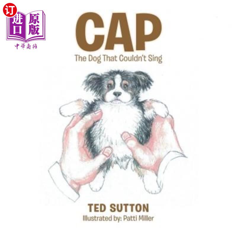 海外直订Cap: The Dog That Couldn't Sing 那只不会唱歌的狗