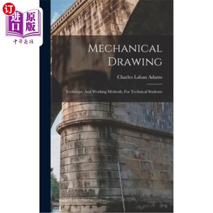 Students Methods Drawing 海外直订Mechanical 专为技术 Working And For 技术和工作方法 机械制图 Technical Technique