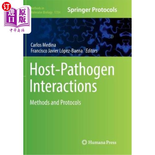 海外直订Host-Pathogen Interactions: Methods and Protocols 宿主-病原体相互作用：方法和协议