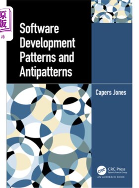 海外直订Software Development Patterns and Antipatterns 软件开发模式和反模式