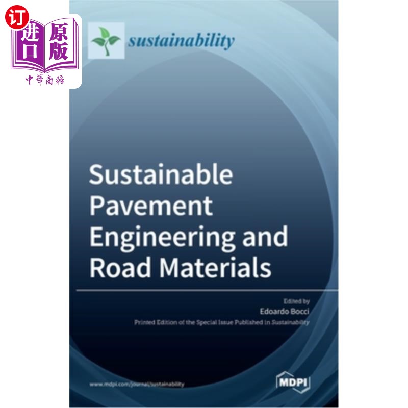 海外直订Sustainable Pavement Engineering and Road Materials 可持续路面工程和道路材料