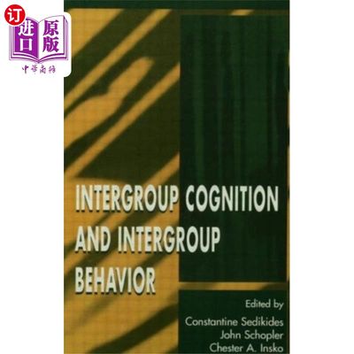海外直订Intergroup Cognition and Intergroup Behavior 群体认知与群体行为
