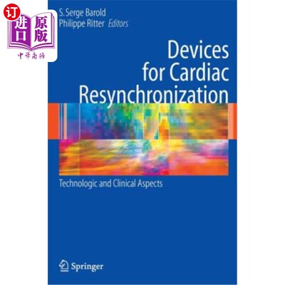 海外直订医药图书Devices for Cardiac Resynchronization:: Technologic and Clinical Aspects 心脏再同步装置:技术和临床