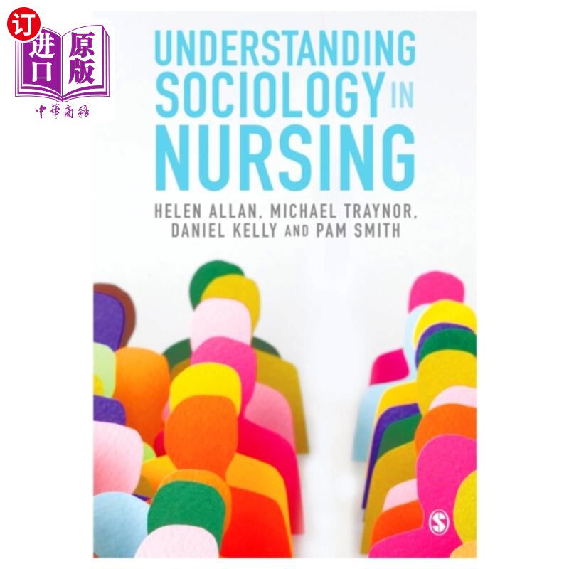 海外直订医药图书Understanding Sociology in Nursing 理解护理学社会学