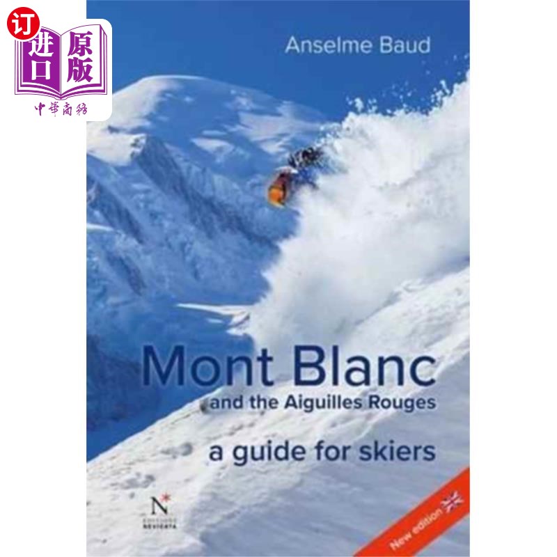 海外直订Mont Blanc and the Aiguilles Rouges 勃朗峰和艾吉莱斯鲁日