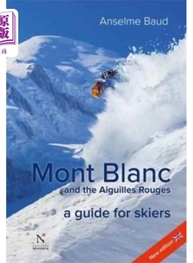 海外直订Mont Blanc and the Aiguilles Rouges 勃朗峰和艾吉莱斯鲁日