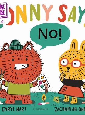 索尼学乖了 不要 Zachariah OHora Sonny Says NO 英文原版 儿童绘本 图画故事书 精品绘本 进口 学龄前儿童读物【中商原版】