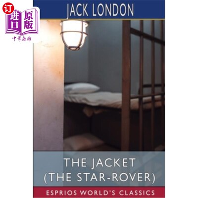 海外直订The Jacket (The Star-Rover) (Esprios Classics) The Jacket (The Star-Rover) (Esprios Classics)