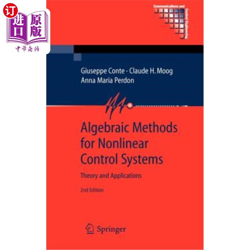 海外直订Algebraic Methods for Nonlinear Control Systems 非线性控制系统的代数方法