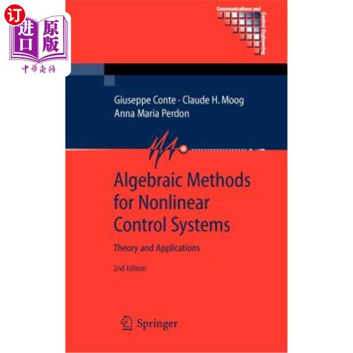 海外直订Algebraic Methods for Nonlinear Control Systems 非线性控制系统的代数方法