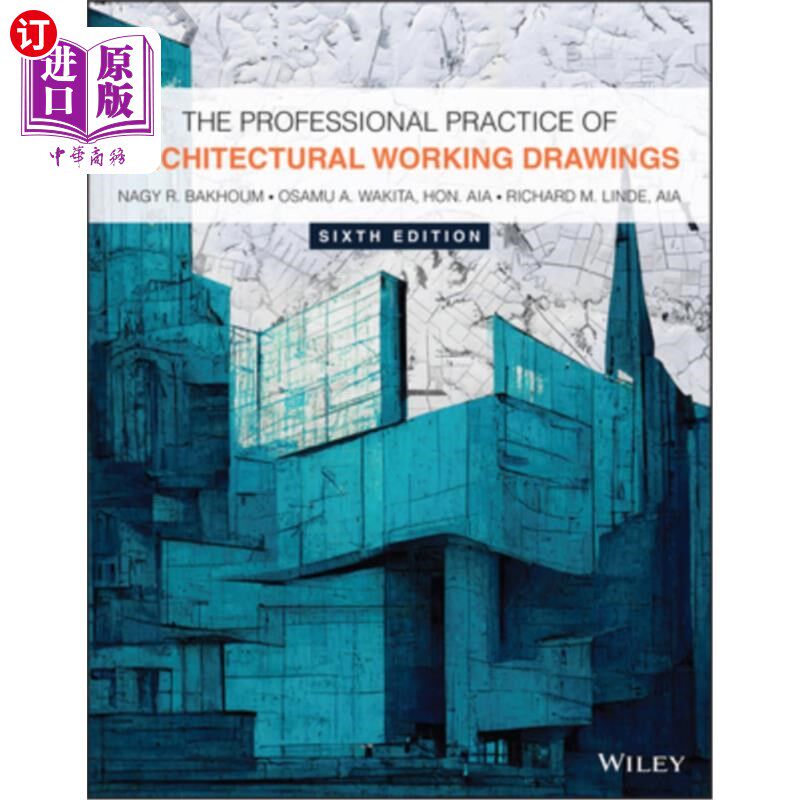 海外直订The Professional Practice of Architectural Working Drawings 建筑施工图的专业实践