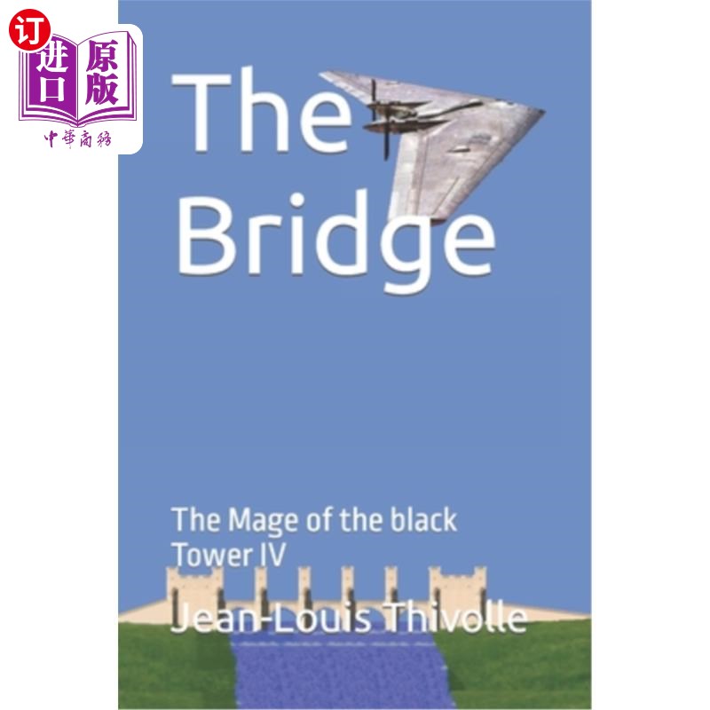 海外直订The Bridge: The Magus of the black Tower IV 桥：黑塔四号的魔法师