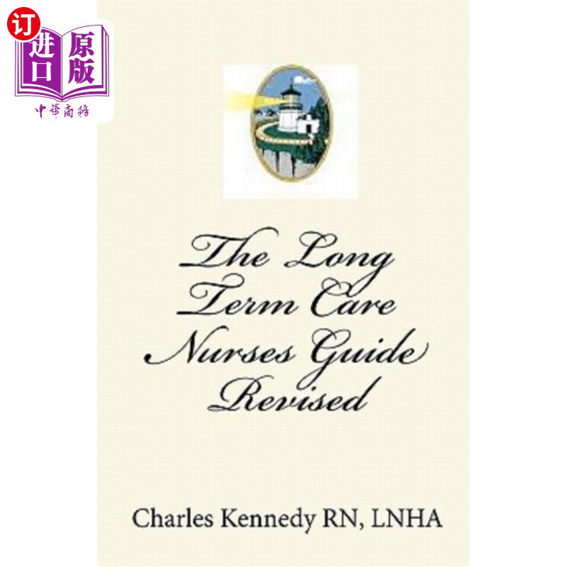 海外直订医药图书The Long Term Care Nurses Guide - Revised 长期护理护士指南-修订版