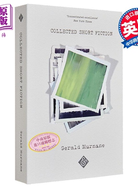 杰拉尔德默南 短篇小说集 Collected Short Fiction 英文原版 Gerald Murnane 现当代小说【中商原版】