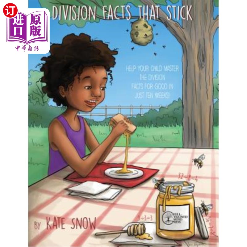 海外直订Division Facts That Stick: Help Your Child Master the Division Facts for Good in 坚持的部门事实：帮助您的孩