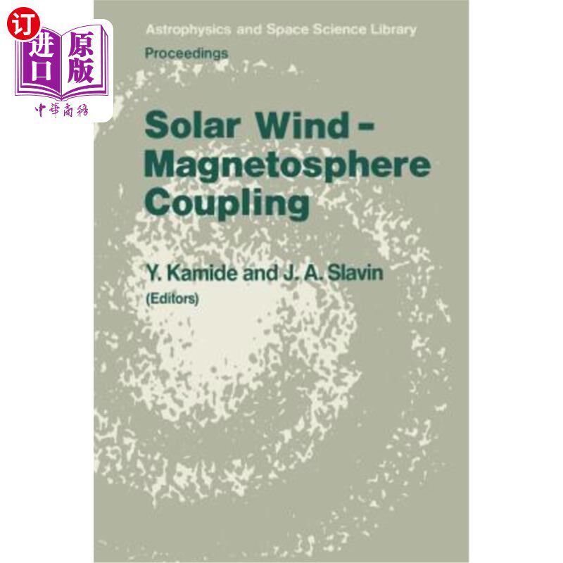 海外直订Solar Wind -- Magnetosphere Coupling 太阳风-磁层耦合