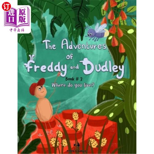 海外直订The Adventures of Freddy & Dudley: Where do you live? 弗雷迪和达力历险记:你住在哪里?