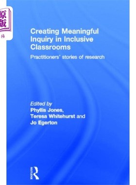 海外直订Creating Meaningful Inquiry in Inclusive Classro... 在包容性课堂中创造有意义的探究