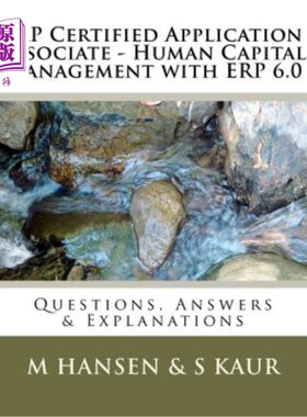 海外直订SAP Certified Application Associate - Human Capital Management with ERP 6.0: Que SAP认证应用助理-人力资本管