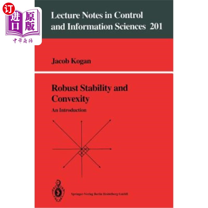 海外直订Robust Stability and Convexity: An Introduction 鲁棒稳定性与凸性：简介