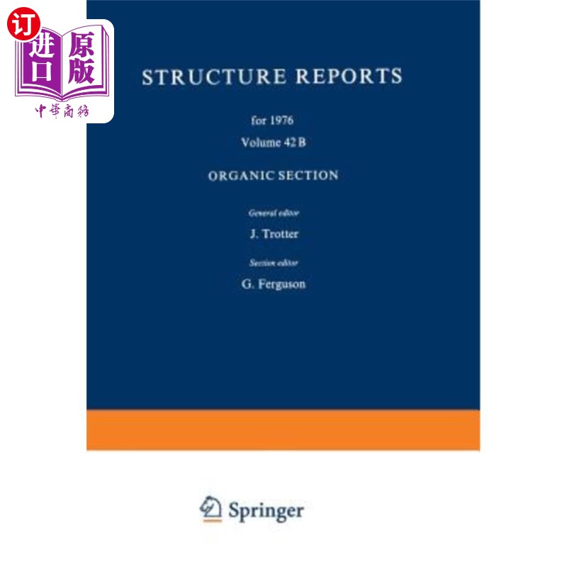 海外直订Structure Reports for 1976: Organic Section 1976年结构报告:有机部分