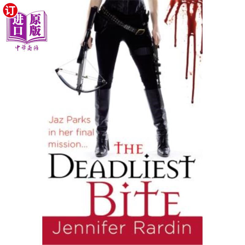 海外直订The Deadliest Bite 最致命的咬