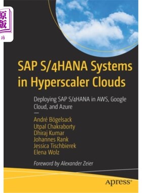 海外直订SAP S/4hana Systems in Hyperscaler Clouds: Deploying SAP S/4hana in Aws, Google  超大规模云中的SAP