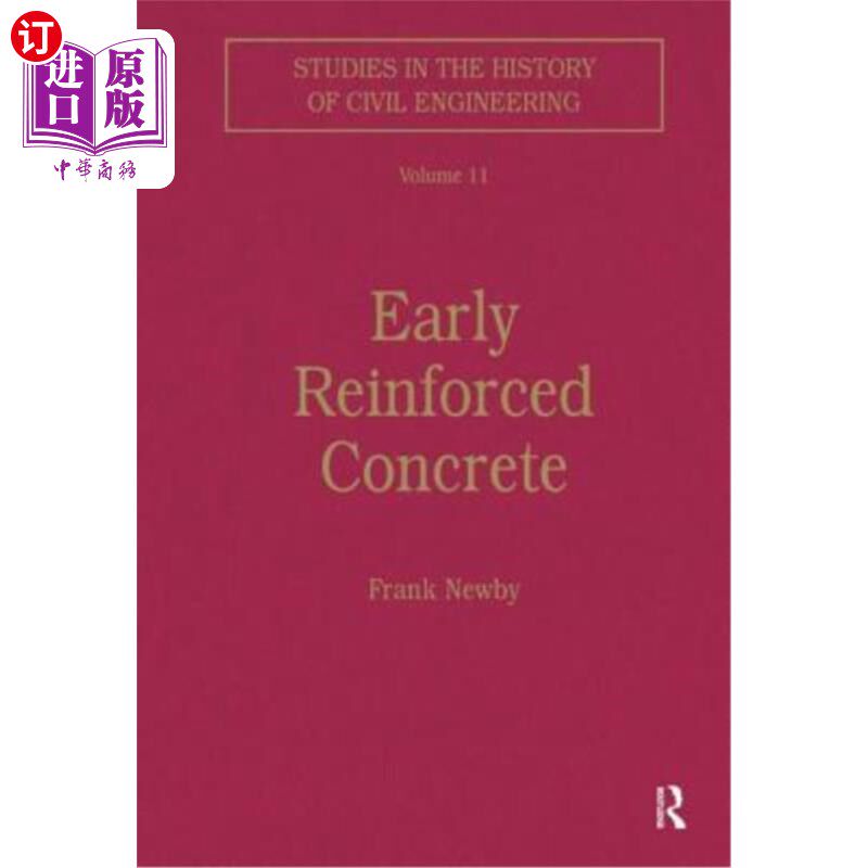 海外直订Early Reinforced Concrete 早期钢筋混凝土