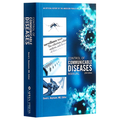 Control of Communicable Diseases Manual 20th Edition 英文原版 传染病防治手册（APHA美国公共卫生协会指南）【中商原版?