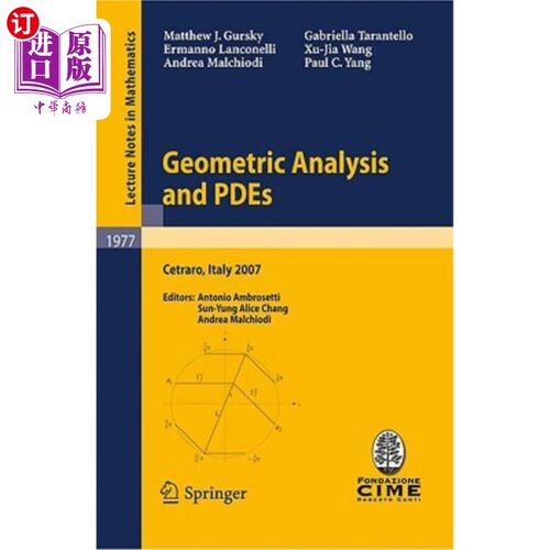 海外直订Geometric Analysis and Pdes: Lectures Given at the C.I.M.E. Summer School Held i 几何分析与偏微分方程：2007