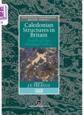 海外直订Caledonian Structures in Britain: South of the Midland Valley 英国的喀里多尼亚构造：米德兰河谷以南