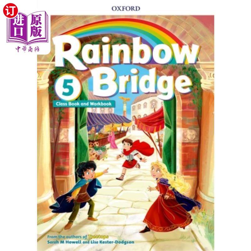 海外直订Rainbow Bridge: Level 5: Students Book and Workb...彩虹桥:第5级:学生手册和练习册