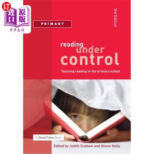 海外直订Reading Under Control: Teaching Reading in the Primary School 控制阅读:小学阅读教学