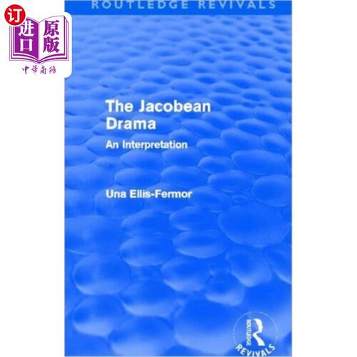 海外直订Jacobean Drama (Routledge Revivals) 雅各布戏剧