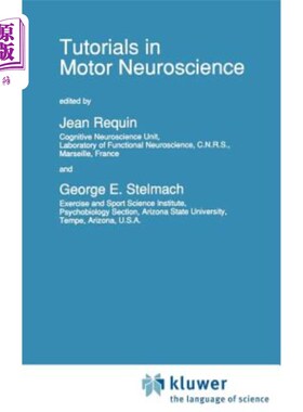海外直订医药图书Tutorials in Motor Neuroscience 运动神经科学教程