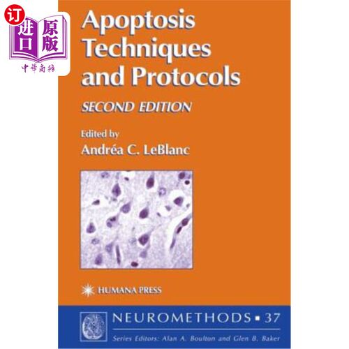 海外直订医药图书Apoptosis Techniques and Protocols 细胞凋亡技术与协议