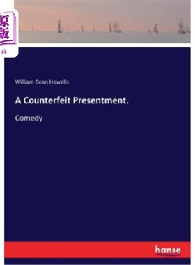 海外直订A Counterfeit Presentment.: Comedy 伪造的礼物喜剧片