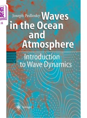 海外直订Waves in the Ocean and Atmosphere: Introduction to Wave Dynamics 海洋和大气中的波：波动力学导论