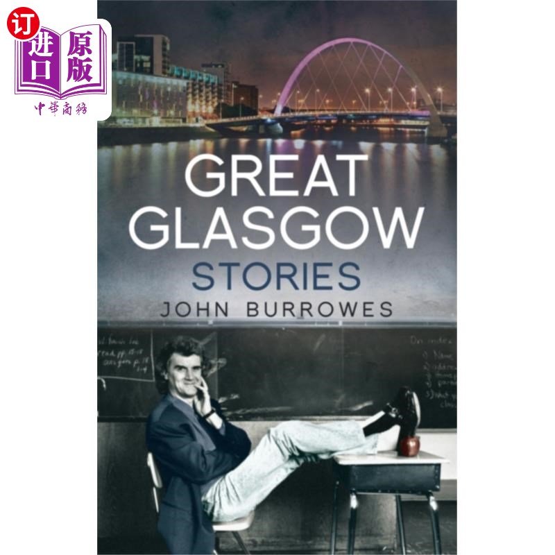 海外直订Great Glasgow Stories 伟大的格拉斯哥故事