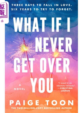 预售 如果我永远无法释怀 What If I Never Get Over You 英文原版 Paige Toon 浪漫爱情流行小说【中商原版】