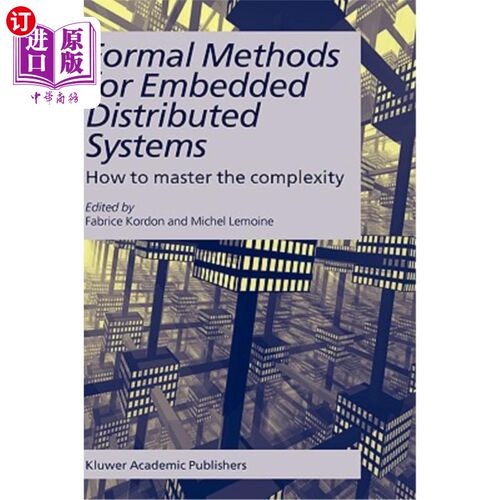 海外直订Formal Methods for Embedded Distributed Systems: How to Master the Complexity 嵌入式分布式系统的形式化方法:如何