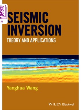 海外直订Seismic Inversion - Theory and Applications 地震反演