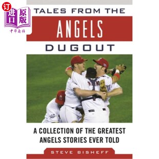 Angels Ever 来自天使 有史以来最 海外直订Tales Greatest 故事 Collection Dugout Stories the from