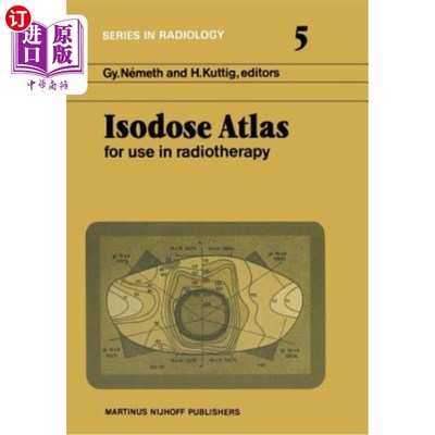 海外直订医药图书Isodose Atlas: For Use in Radiotherapy 等剂量图谱：用于放射治疗