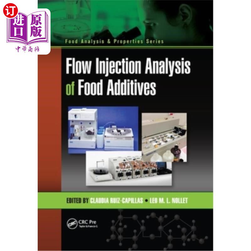 海外直订Flow Injection Analysis of Food Additives 食品添加剂的流动注射分析