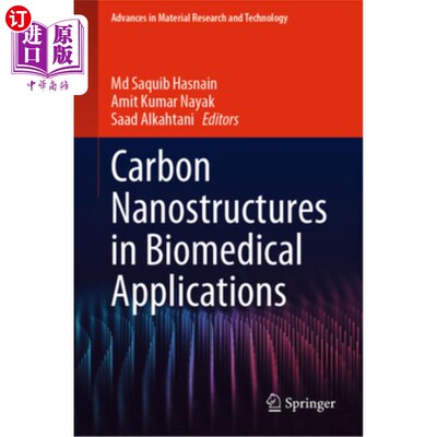 海外直订Carbon Nanostructures in Biomedical Applications 碳纳米结构在生物医学中的应用
